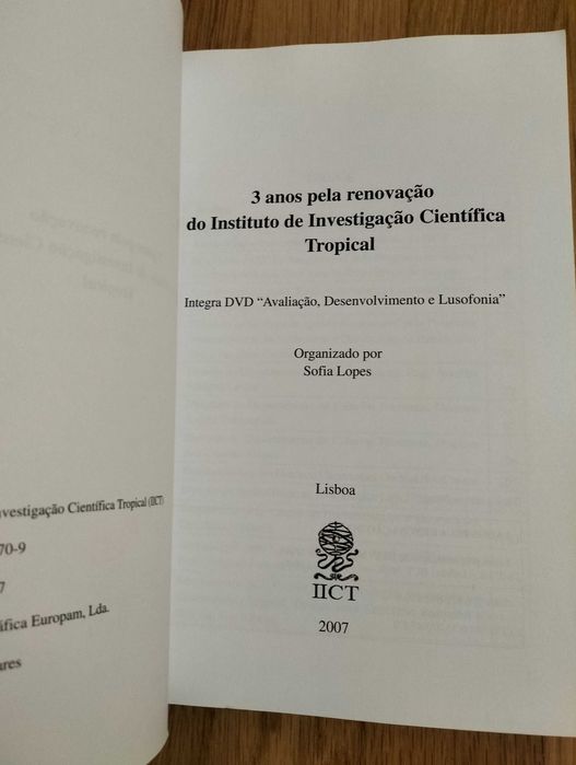 3 anos pela renovação do Instituto de Investigação Científica Tropical