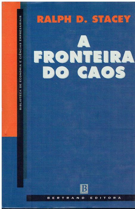 11875

A fronteira do caos  
de Ralph D. Stacey ;