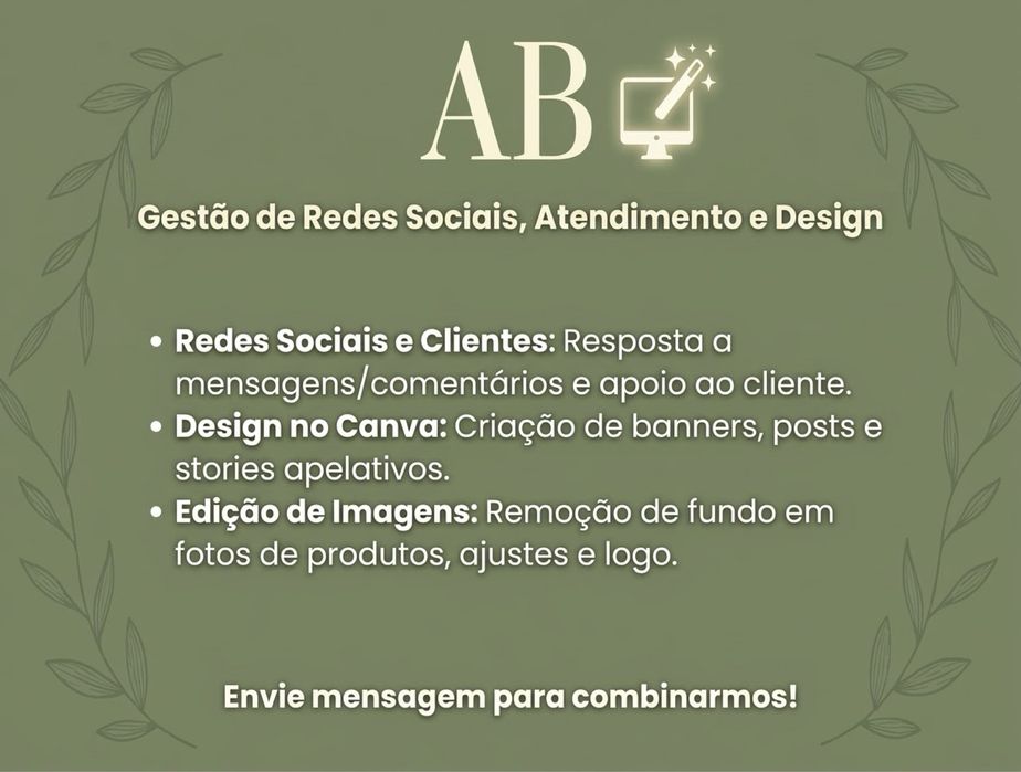 Gestão de Redes Sociais, Atendimento e Design | Apoio para a sua empresa!