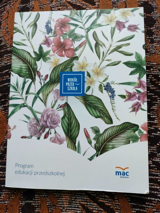 Program edukacji przedszkolnej "Wokół przedszkola".