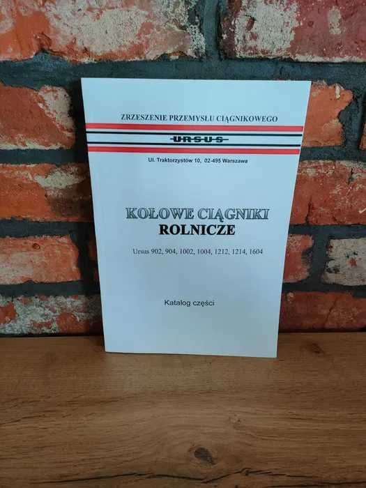 Katalog Części Ursus 902. 904. 1002. 1004. 1212. 1214. 1604