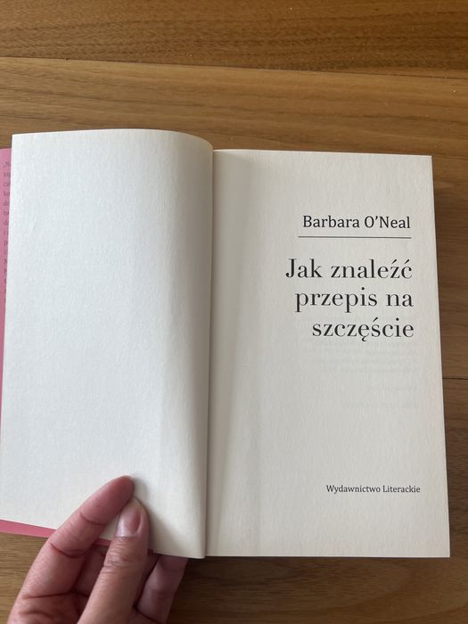 Książka „Jak znaleźć przepis na szczęście”  Barbara O’Neal