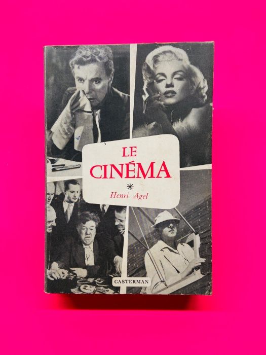Le Cinéma - Henri Agel