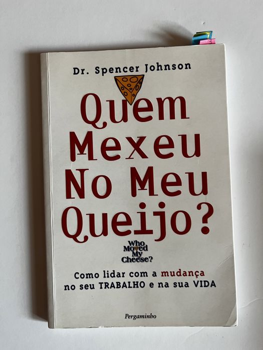 Quem mexeu no meu queijo por Dr Spencer Johnson
