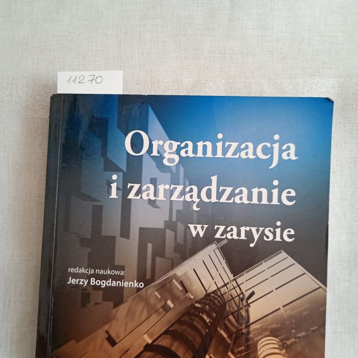 Organizacja i zarządzanie w zarysie