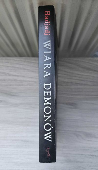 "Wiara demonów", Fabrice Hadjadj