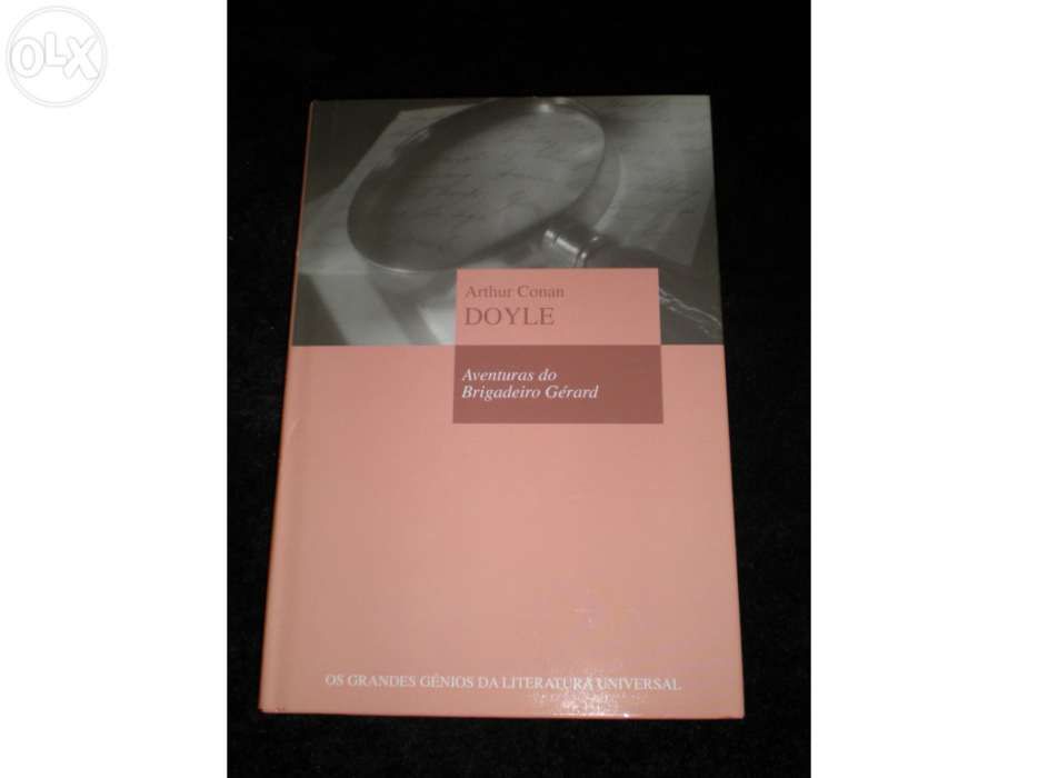 Aventuras do Brigadeiro Gérard - Arthur Conan Doyle