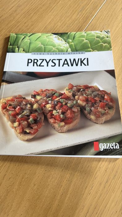 Przystsmawki Nowa kuchnia wloska dodatek wyborcza