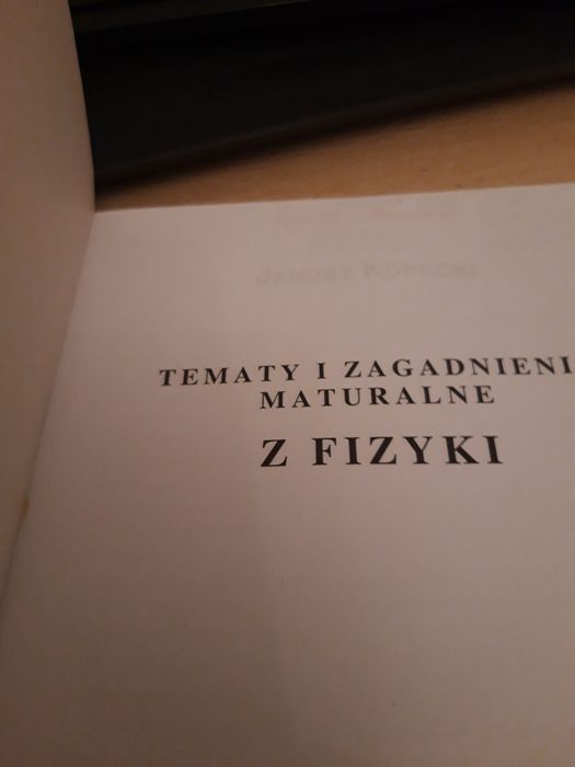 Fizyka tematy i zagadnienia maturalne.