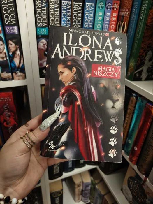 Magia niszczy Ilona Andrews
