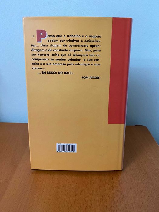 Em Busca do UAU! - Um Guia para Tempos Confusos - Tom Peters