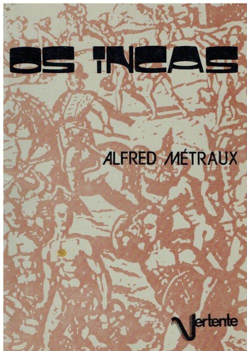 11327 Os Incas de Alfred Métraux