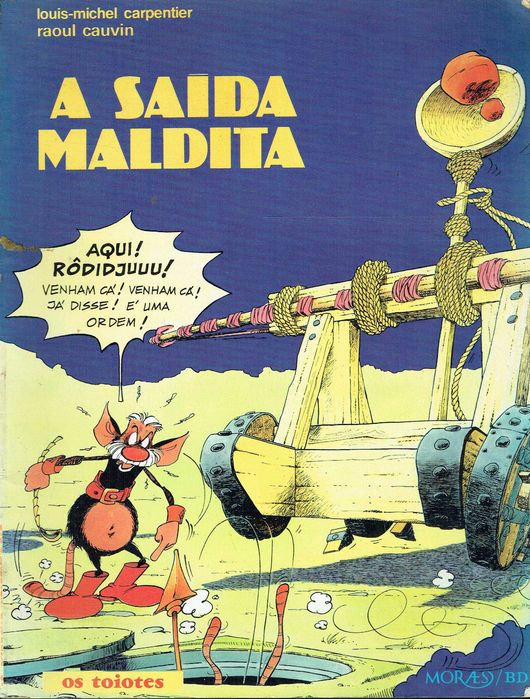 16039
Os Toiotes - A saída maldita
Carpentier/  Raoul Cauvin