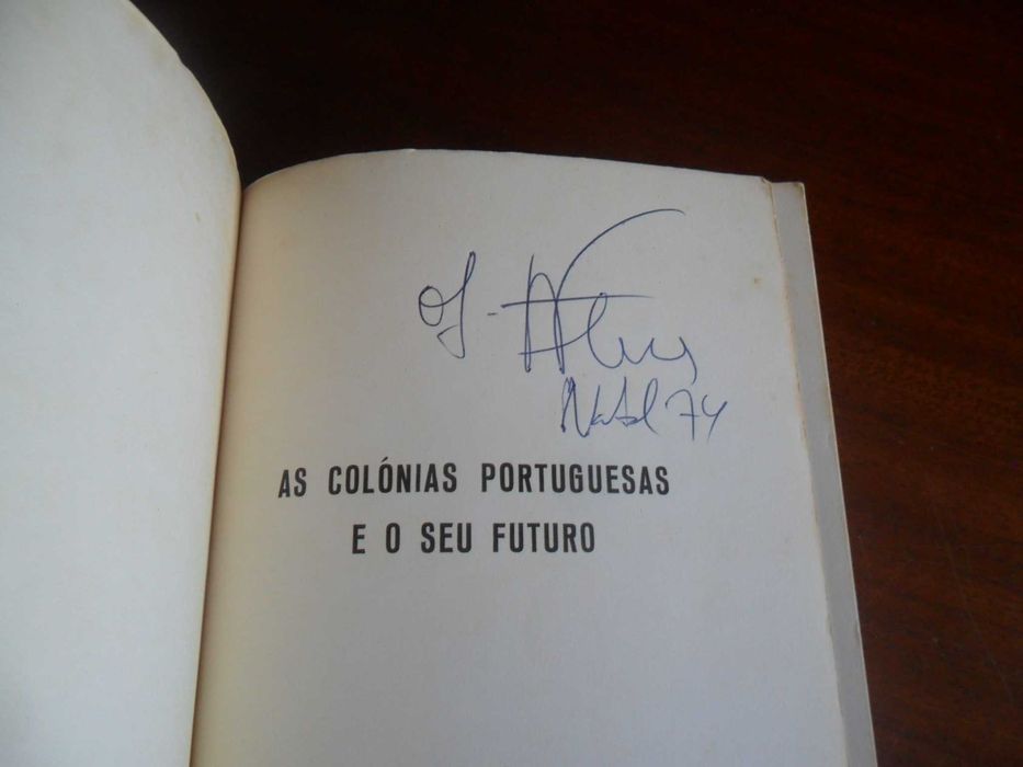 "As Colónias Portuguesas e o seu Futuro" de Fernando Neves -1ª Ed 1974