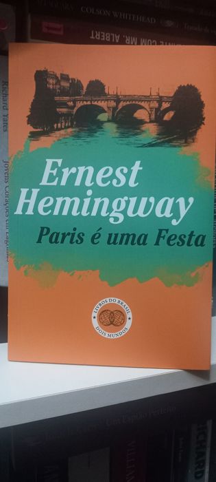 Paris.é uma Festa - Ernest Hemingway