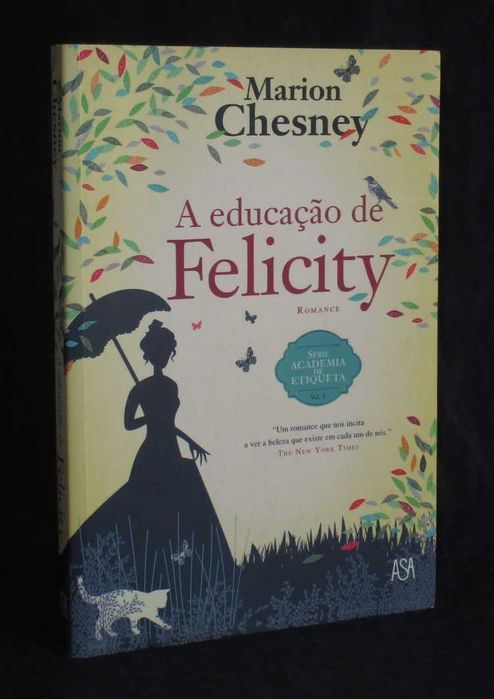 Livro A Educação de Felicity Marion Chesney