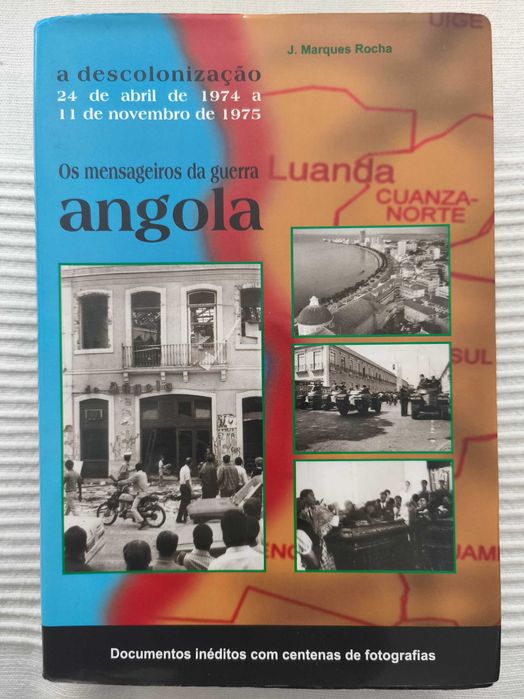 Angola - A Descolonização ( 24 de Abril de 74 a 11 de Novembro de 75 )