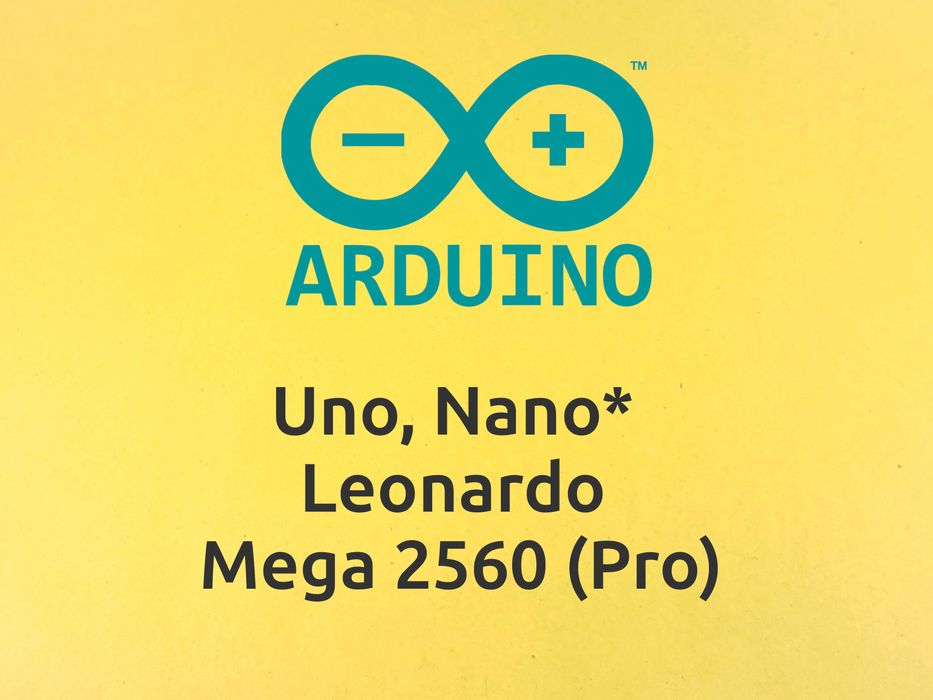 Arduino Uno; Nano; Leonardo; Mega 2560; Mega 2560 pro