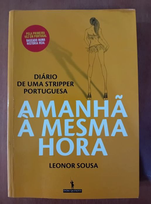 Same Time Tomorrow: A Portuguese Stripper's Diary