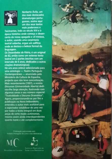 Do Desencanto à Revolta - Os Deserdados da Pátria de Norberto Ávila