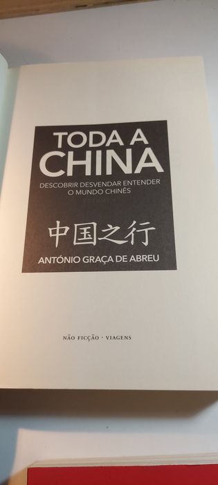 Toda a China - António Graça de Abreu (Volumes I e II)