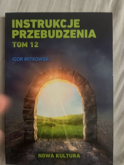 Instrukcje przebudzenia Tom 12 – Igor Witkowski