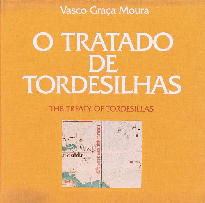 CTT Book "The Treaty of Tordesillas" by V. G. Moura