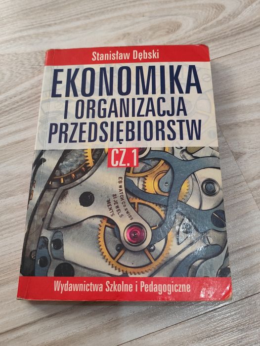 Książka Ekonomika i Organizacja Przedsiębiorstw CZ.1