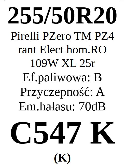 1x 255/50R20 Pirelli PZero TM PZ4 25r B/A/70dB 3 lata gwar. 560zł/szt