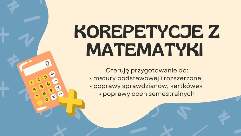 KOREPETYCJE Z MATEMATYKI
