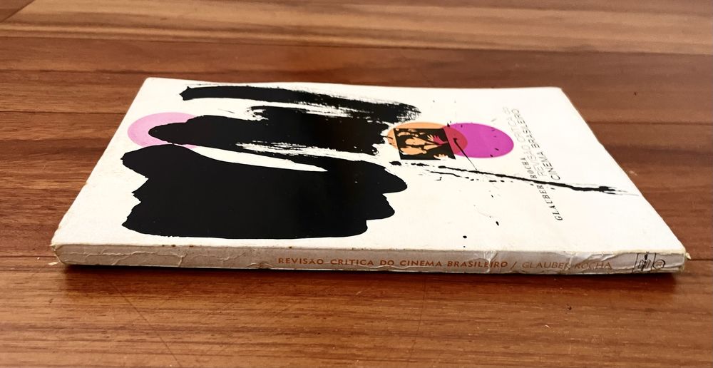 Glauber Rocha - Revisão Crítica do Cinema Brasileiro