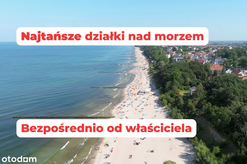 Rogowo NAJTAŃSZE działki nad morzem - Bezpośrednio od Właściciela