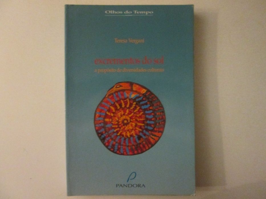 Excrementos do Sol- Teresa Vergani