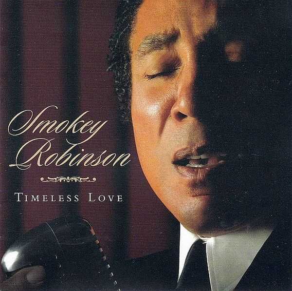 Smokey Robinson – "Timeless Love" CD