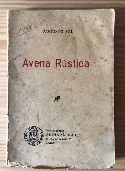 Avena Rústica - 1ª Edição - Augusto Gil