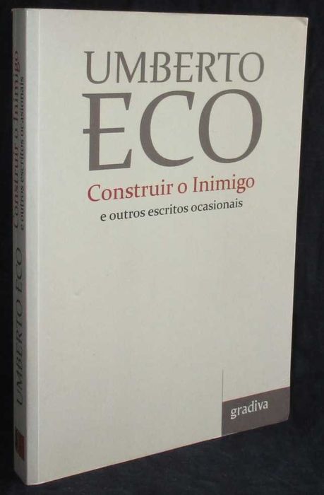 Livro Construir o Inimigo e outros escritos ocasionais Umberto Eco
