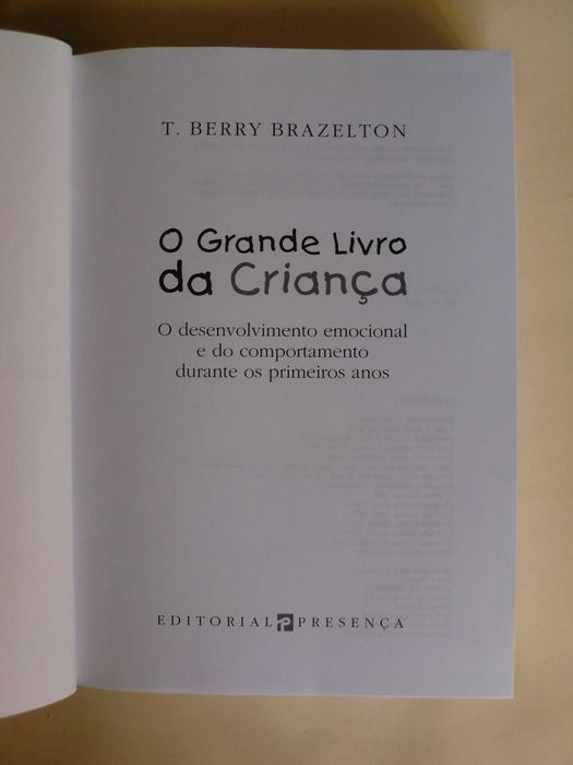 O Grande Livro da Criança
de T. Berry Brazelton