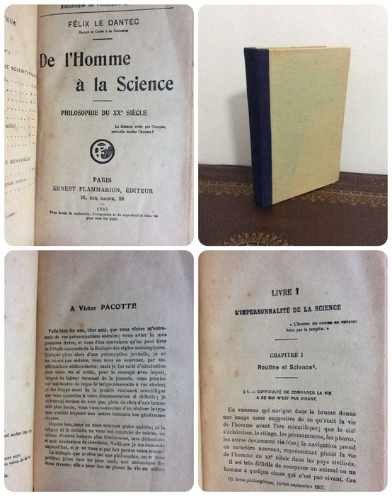 Félix le Dantec. De l´homme à la science. Philosophie du XX.e siècle
