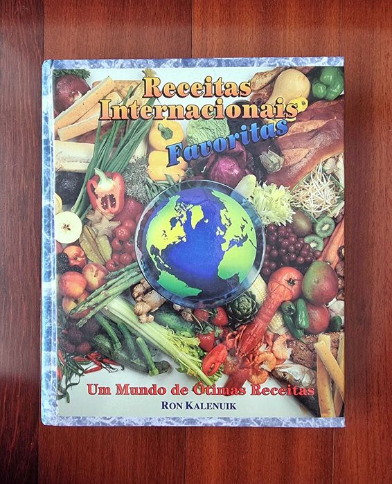 Livro "Receitas Internacionais Favoritas" de Ron Kalenuik