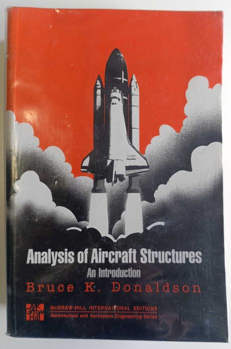Analysis of Aircraft Structures - An introduction - Bruce K. Donaldson