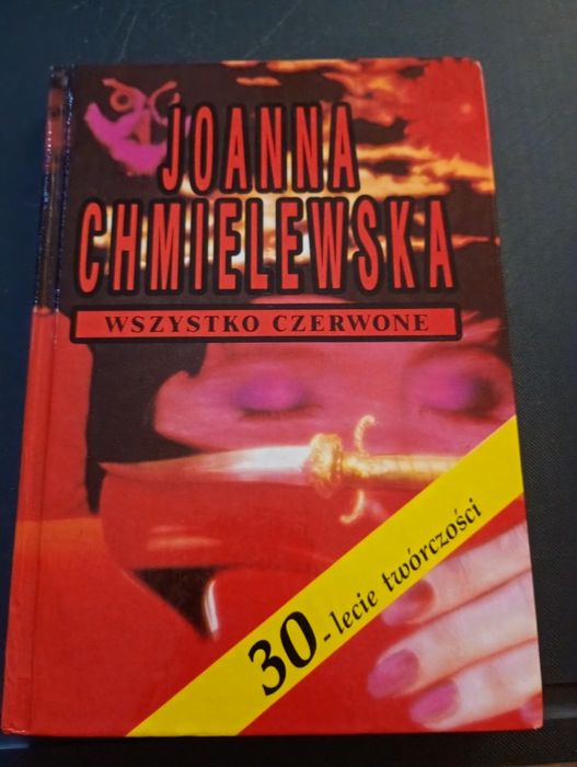 Joanna Chmielewska - Wszystko Czerwone