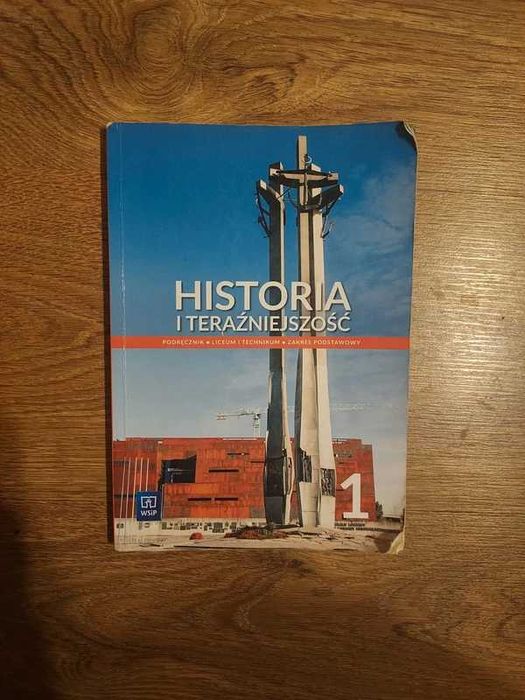 Historia i teraźniejszość podręcznik zakres podstawowy klasa 1