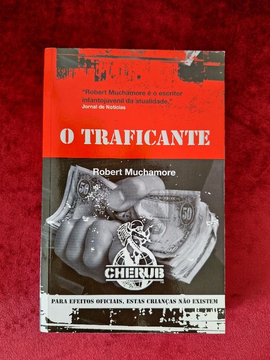O Traficante - Robert Muchamore