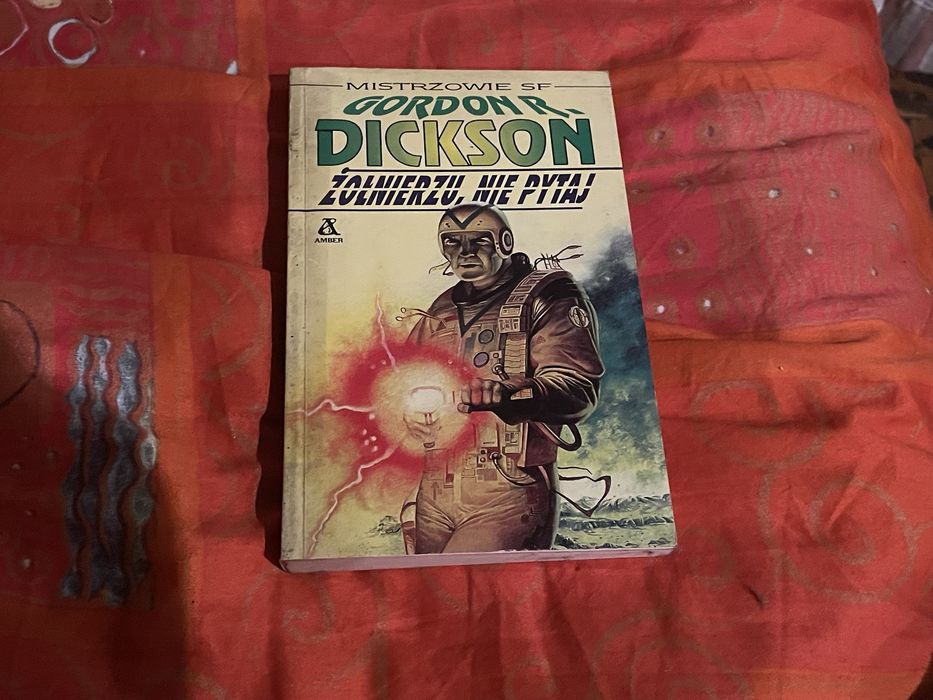 Gordon R. Dickson Żołnierzu, nie pytaj Mistrzowie SF książka
