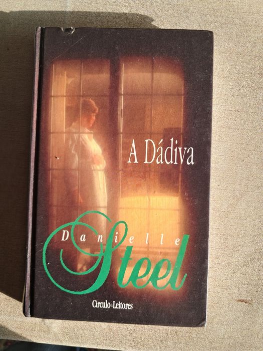 Livro titulo ''A dádiva'' de Danielle Steel