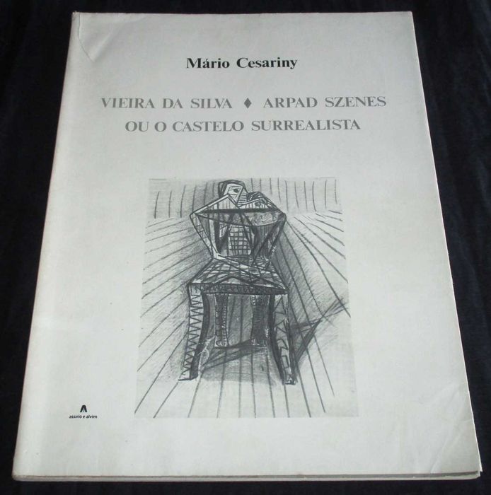 Vieira da Silva, Arpad Szenes, and the Surrealist Castle: Mário Cesariny