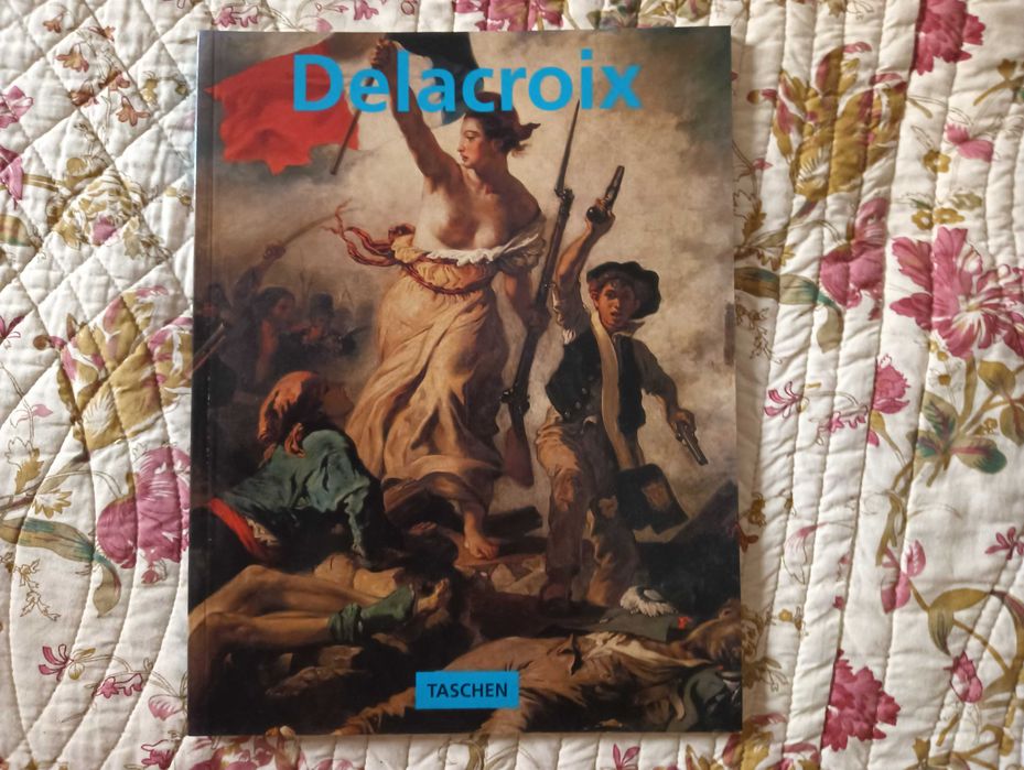 Delacroix - O Príncipe do Romantismo - Taschen