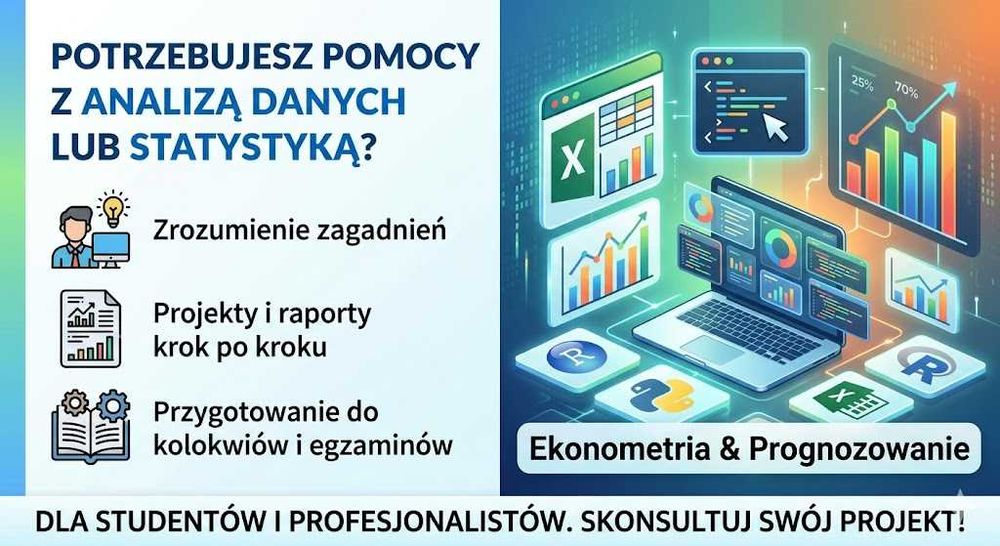 Analiza danych, Statystyka, Ekonometria – Pomoc w projektach i zaliczeniach (R, Python, Excel)