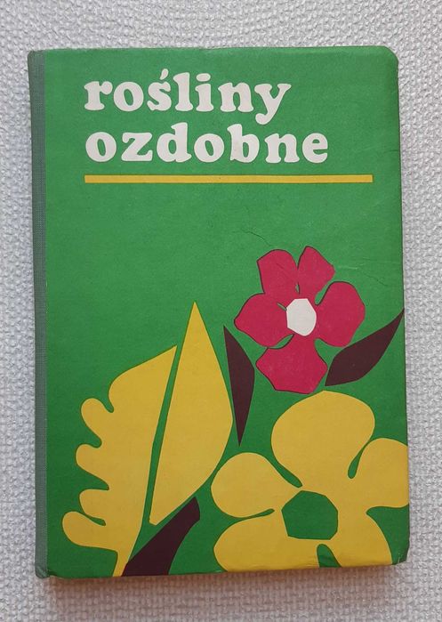 Książka "Rośliny ozdobne" praca zbiorowa