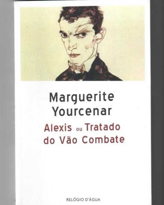 MARGUERITE YOURCENAR «Alexis ou Tratado do Vão Combate» Alexis deixa a mulher e assume a homossexualidade